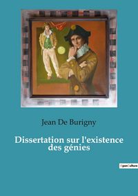 Produktbild: Dissertation sur l'existence des g&eacute;nies