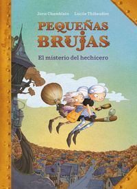 Produktbild: Peque&ntilde;as Brujas: El Misterio del Hechicero / Little Witches: The Mystery of the Sorcerer