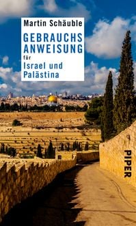 Produktbild: Gebrauchsanweisung f&uuml;r Israel und Pal&auml;stina