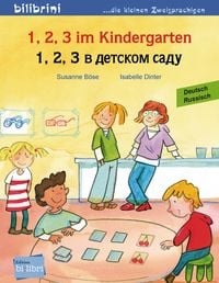 Bild vom Artikel 1, 2, 3 im Kindergarten. Kinderbuch Deutsch-Russisch vom Autor Susanne Böse
