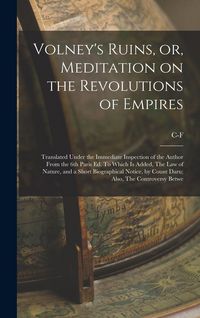 Produktbild: Volney's Ruins, or, Meditation on the Revolutions of Empires