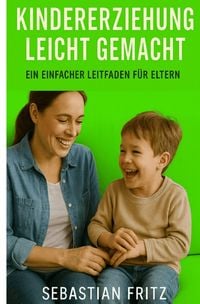 Produktbild: Kindererziehung leicht gemacht