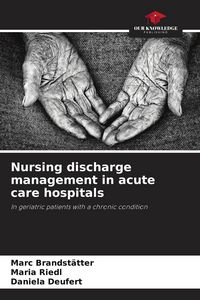 Produktbild: Nursing discharge management in acute care hospitals