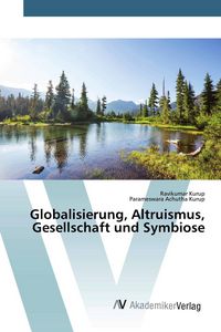 Produktbild: Globalisierung, Altruismus, Gesellschaft und Symbiose