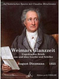 Produktbild: Aus Weimars Glanzzeit. Ungedruckte Briefe von und &uuml;ber Goethe und Schiller