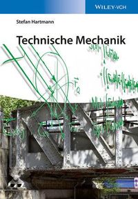 Bild vom Artikel Technische Mechanik vom Autor Stefan Hartmann