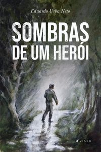 Produktbild: Sombras de um her&oacute;i