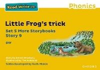 Produktbild: Read Write Inc Phonics: Yellow Set 5 More Storybook 9 Little Frog's trick