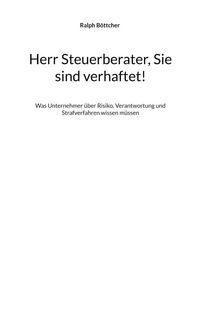 Produktbild: Herr Steuerberater, Sie sind verhaftet!