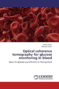 Produktbild: Ullah, H: Optical coherence tomography for glucose monitorin