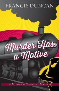 Produktbild: Duncan, F: Murder Has a Motive