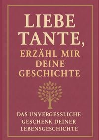 Produktbild: Liebe Tante, erz&auml;hl mir deine Geschichte