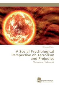 Produktbild: A Social Psychological Perspective on Terrorism and Prejudice