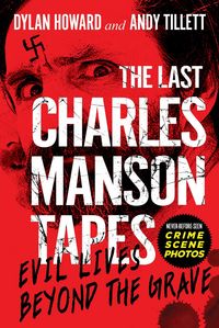 Produktbild: The Last Charles Manson Tapes