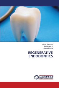 Produktbild: Regenerative Endodontics
