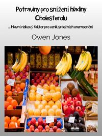 Produktbild: Potraviny Pro Snízení Hladiny Cholesterolu
