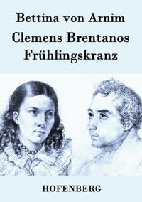 Produktbild: Clemens Brentanos Fr&uuml;hlingskranz