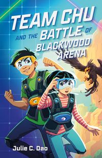 Produktbild: Team Chu and the Battle of Blackwood Arena