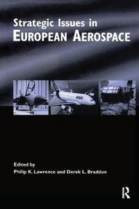 Produktbild: Lawrence, P: Strategic Issues in European Aerospace