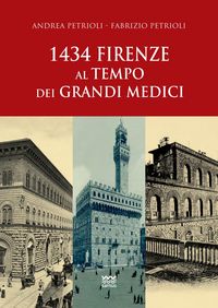 Produktbild: 1434: Firenze al tempo dei Grandi Medici
