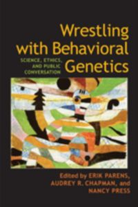 Produktbild: Wrestling with Behavioral Genetics