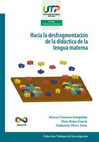 Produktbild: Hacia la desfragmentaci&oacute;n de la did&aacute;ctica de la lengua materna
