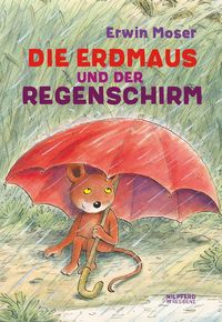 Bild vom Artikel Die Erdmaus und der Regenschirm vom Autor Erwin Moser