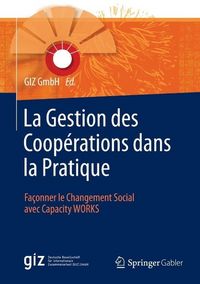Produktbild: La Gestion des Coop&eacute;rations dans la Pratique