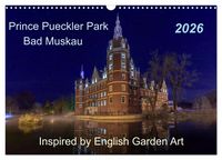 Produktbild: Prince Pueckler Park Bad Muskau (Wall Calendar 2026 DIN A3 landscape), CALVENDO 12 Month Wall Calendar