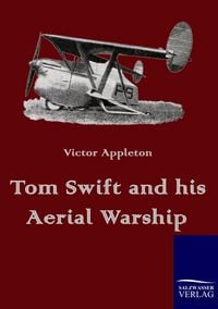 Produktbild: Tom Swift and his Aerial Warship