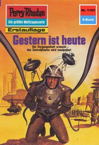 Produktbild: Perry Rhodan 1193: Gestern ist heute