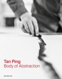Produktbild: Tan Ping: Body of Abstraction