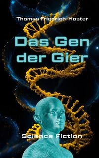 Produktbild: Das Gen der Gier