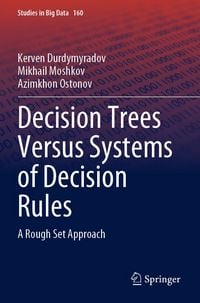 Produktbild: Decision Trees Versus Systems of Decision Rules