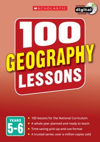 Produktbild: 100 Geography Lessons: Years 5-6