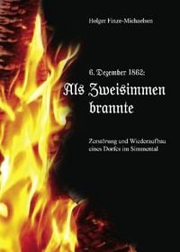 Produktbild: 6. Dezember 1862: Als Zweisimmen brannte
