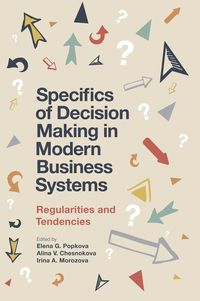 Produktbild: Specifics of Decision Making in Modern Business Systems