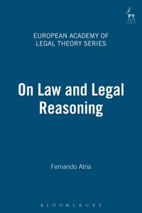 Produktbild: Atria, F: On Law and Legal Reasoning