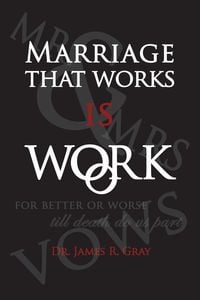 Produktbild: Marriage That Works Is Work