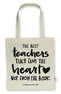 Bild vom Artikel Baumwolltasche für Lehrer und Lehrerinnen  Edition "The best teachers teach from the heart, not from the book." vom Autor 
