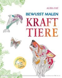 Produktbild: Bewusst malen &ndash; Krafttiere