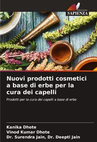Produktbild: Nuovi prodotti cosmetici a base di erbe per la cura dei capelli