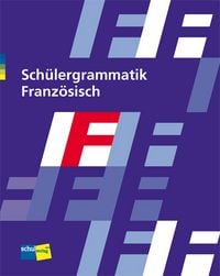 Produktbild: Sch&uuml;lergrammatik Franz&ouml;sisch