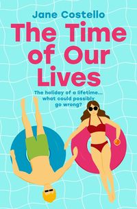 Produktbild: Costello, J: Time of Our Lives