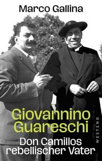 Produktbild: Giovannino Guareschi - Don Camillos rebellischer Vater