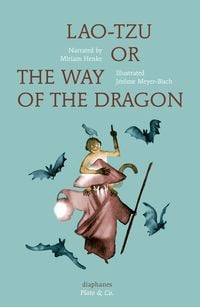 Produktbild: Lao-Tzu, or the Way of the Dragon