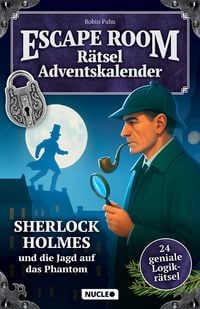 Produktbild: Der Escape Room R&auml;tsel-Adventskalender: Sherlock Holmes & die Jagd auf das Phantom