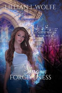 Produktbild: A Song of Forgiveness (Funeral Singer, #4)