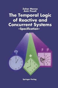 Produktbild: The Temporal Logic of Reactive and Concurrent Systems
