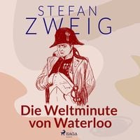 Produktbild: Die Weltminute von Waterloo
